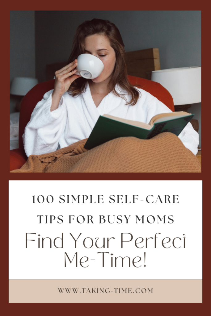 100 Self-Care Activities for Busy Moms + Free printable 25 bonus activities you can do in 5 minutes or less
www.taking-time.com
Photo by ROMAN ODINTSOV: https://www.pexels.com/photo/woman-in-white-robe-drinking-on-white-ceramic-mug-while-reading-a-book-7540261/