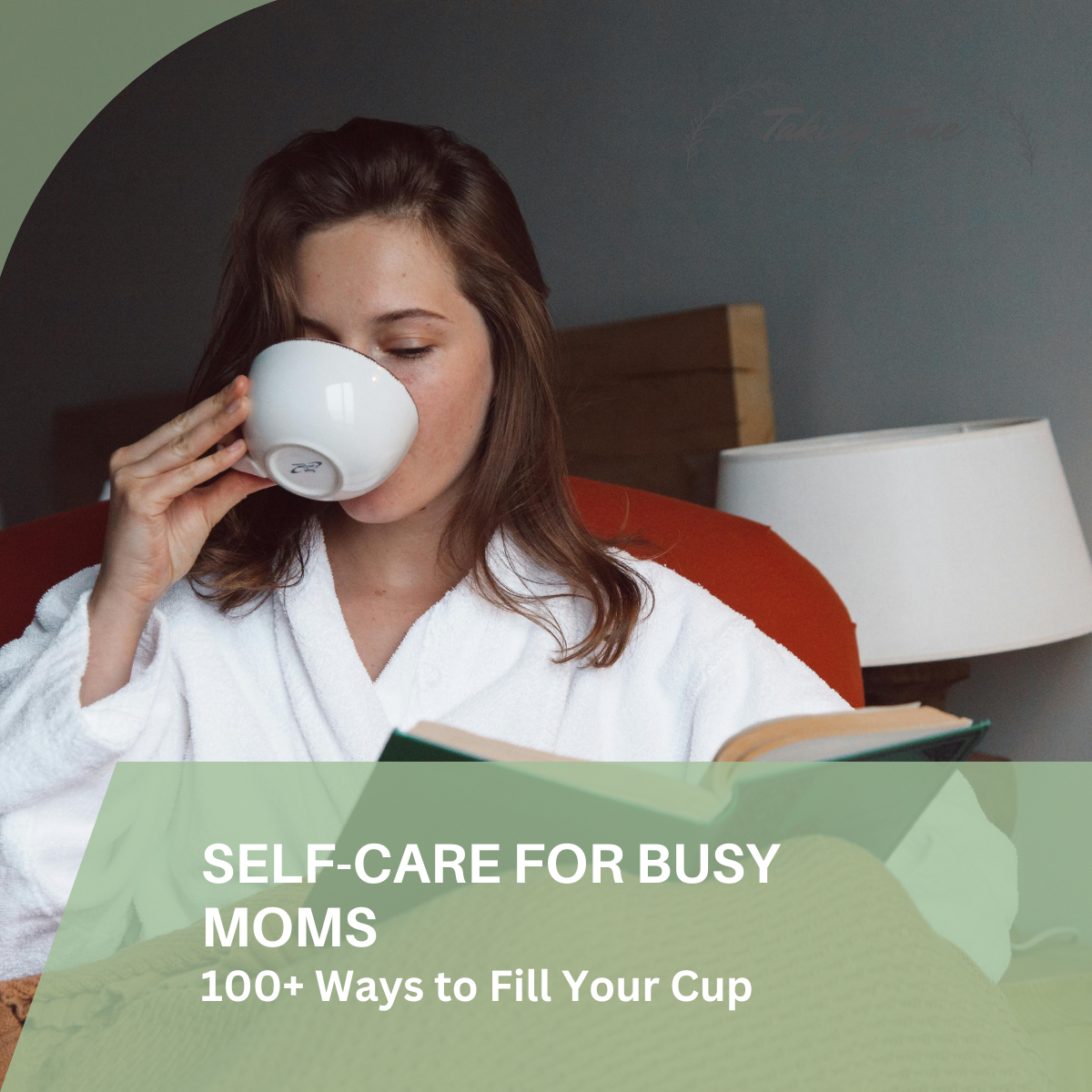 100 Self-Care Ideas for Busy Moms + Free Printable 25 bonus activities you can do in 5 minutes or less!